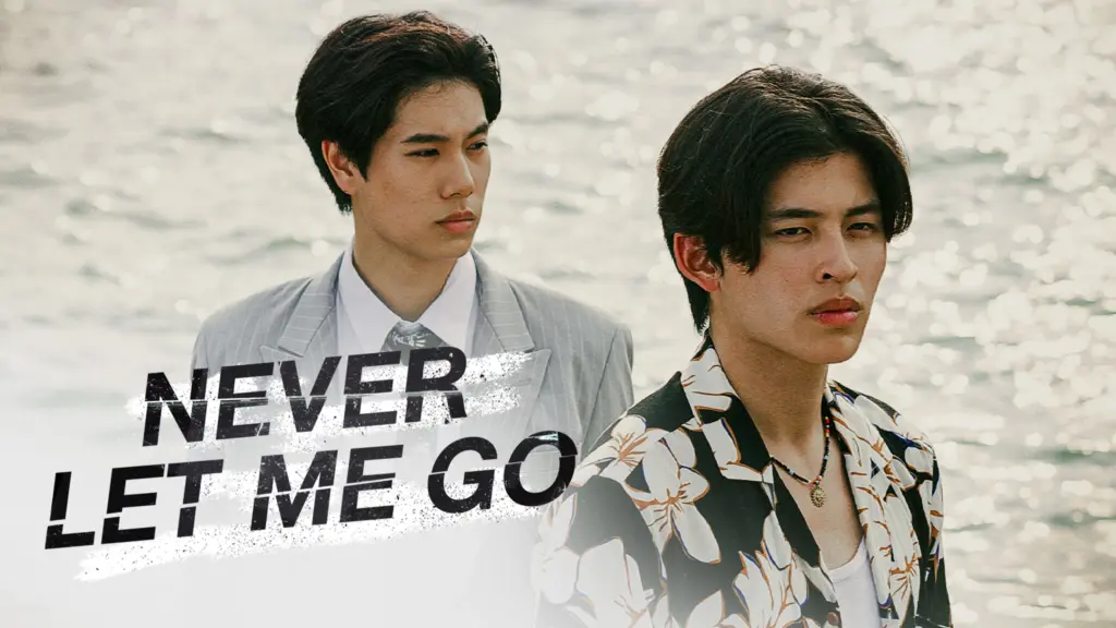 Never Let Me Go (2022)